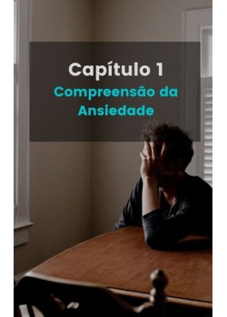 CONTROLANDO A ANSIEDADE